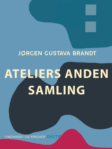 Ateliers. Anden samling
