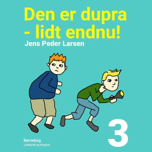 Den er dupra – lidt endnu!