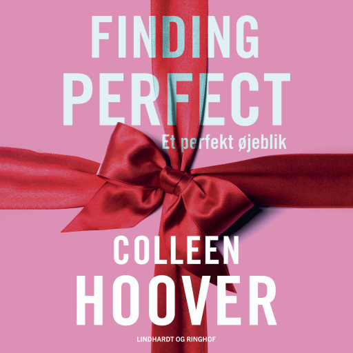 Finding Perfect – Et perfekt øjeblik
