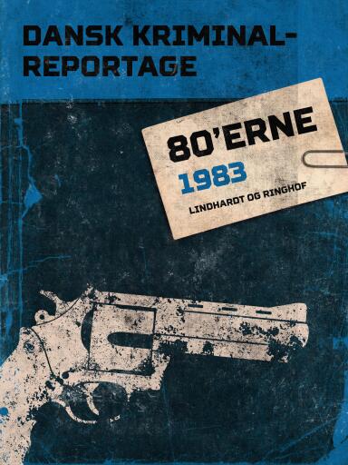 Dansk Kriminalreportage 1983