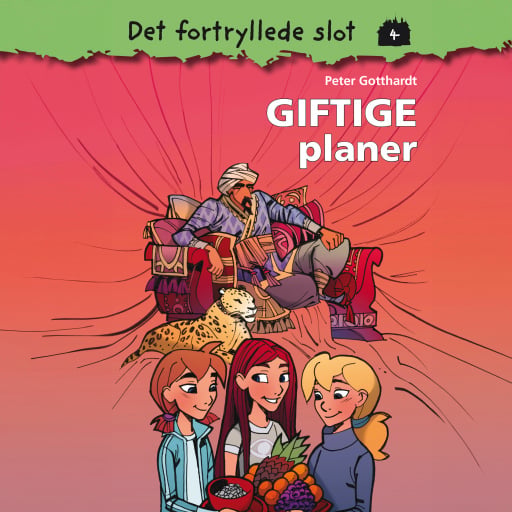 Det fortryllede slot 4: Giftige planer