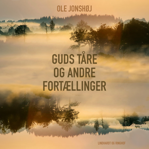 Guds Tåre og andre fortællinger