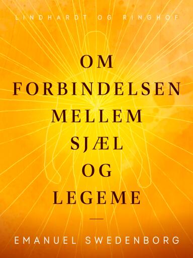 Om forbindelsen mellem sjæl og legeme