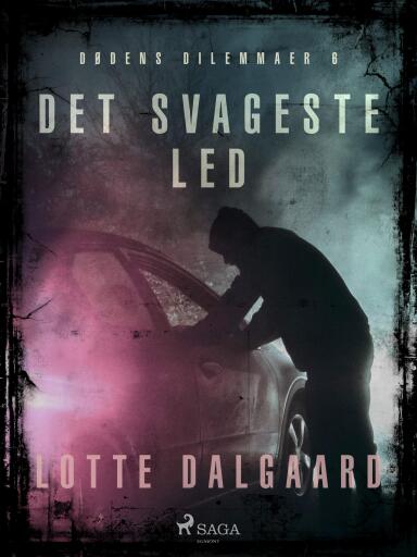 Dødens Dilemmaer 6 – Det svageste led