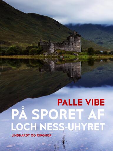 På sporet af Loch Ness–uhyret