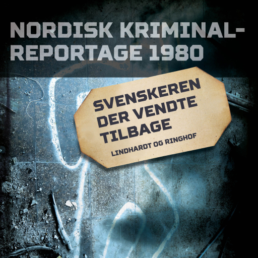 Portada del audiolibro «Svenskeren der vendte tilbage», de Diverse