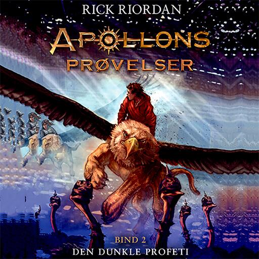 Apollons prøvelser 2: Den dunkle profeti