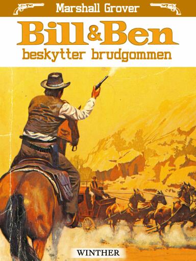 Portada del libro «Bill og Ben beskytter brudgommen», de Marshall Grover