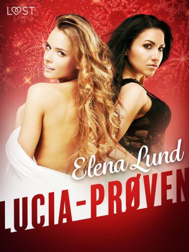 Lucia–prøven – erotisk julenovelle