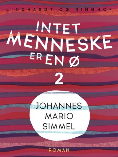 Intet menneske er en ø – Bind 2