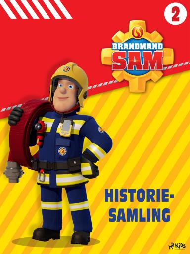 Brandmand Sam – Historiesamling 2