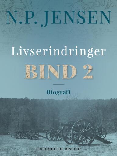 Livserindringer. Bind 2