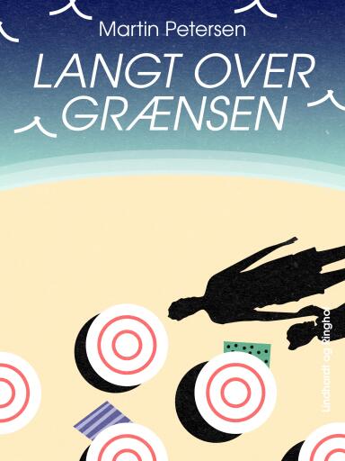 Langt over grænsen