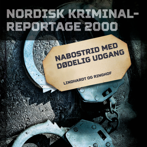 Portada del audiolibro «Nabostrid med dødelig udgang», de Diverse