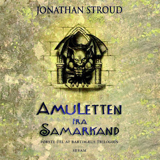 Bartimæus–trilogien 1 – Amuletten fra Samarkand