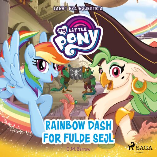 My Little Pony – Langt fra Equestria – Rainbow Dash for fulde sejl