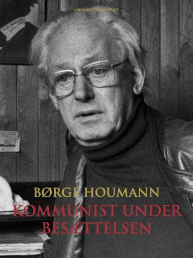 Portada del libro «Kommunist under besættelsen», de Børge Houmann