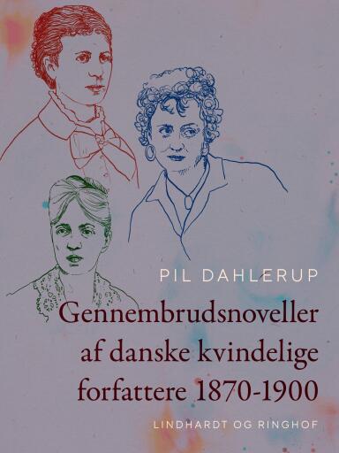 Gennembrudsnoveller af danske kvindelige forfattere 1870–1900