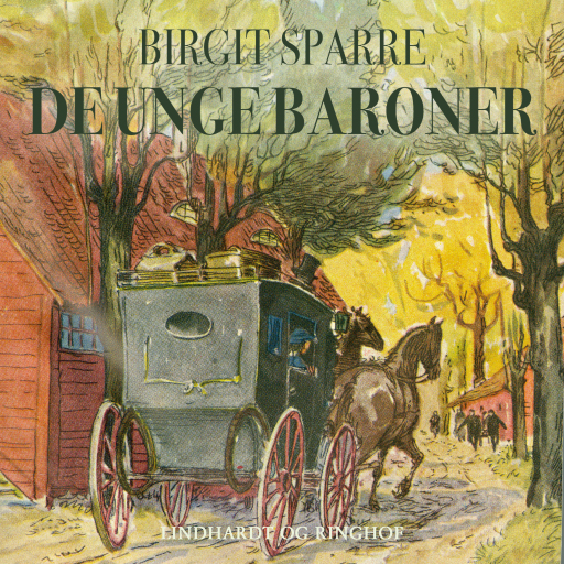 De unge baroner Glimringe 1860–1865 / De unge baroner