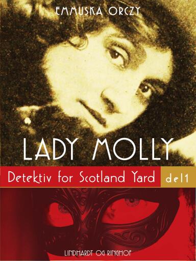 Lady Molly: Detektiv for Scotland Yard – del 1