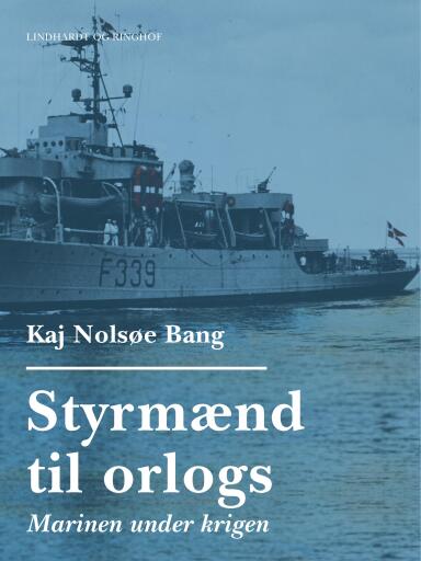 Styrmænd til orlogs/Marinen under krigen