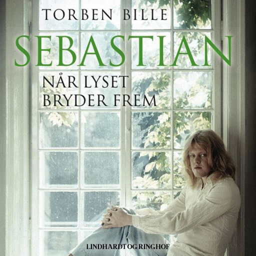 Sebastian – Når lyset bryder frem