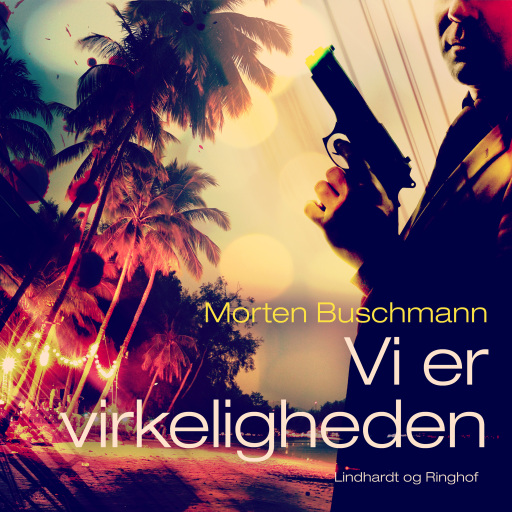 Vi er virkeligheden