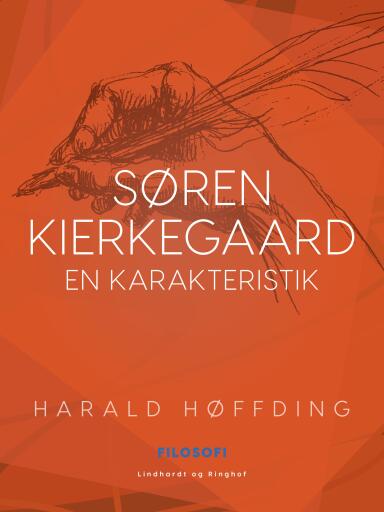 Søren Kierkegaard – En karakteristik