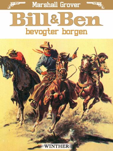 Bill og Ben bevogter borgen