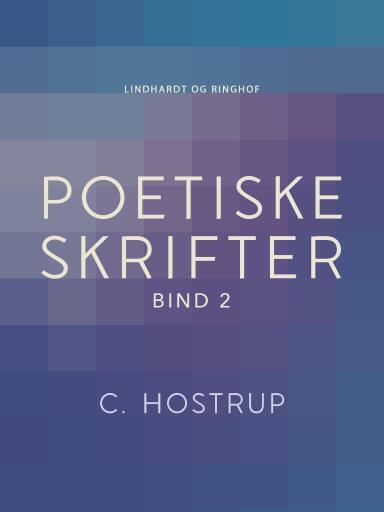 Poetiske skrifter (bind 2)