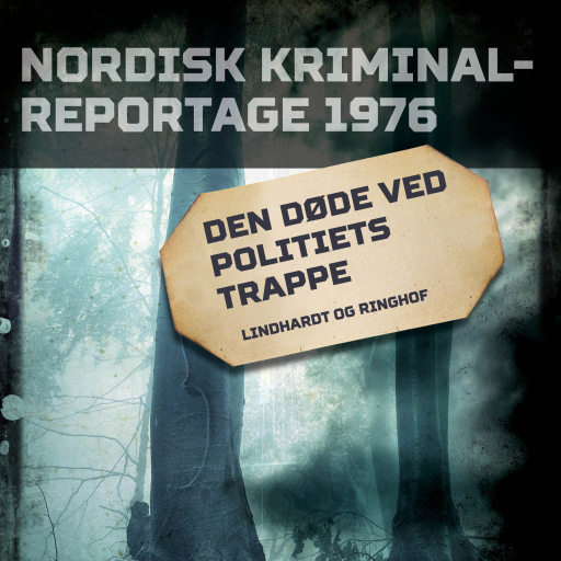 Portada del audiolibro «Den døde ved politiets trappe», de Diverse