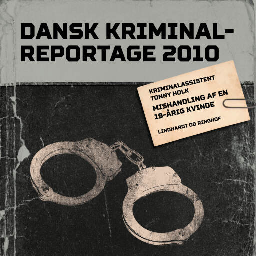 Portada del audiolibro «Mishandling af en 19–årig kvinde», de Diverse