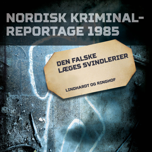 Portada del audiolibro «Den falske læges svindlerier», de Diverse