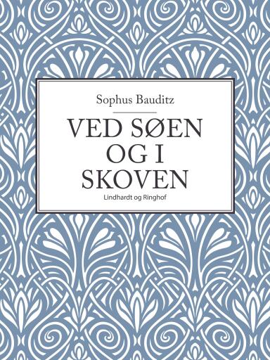 Ved søen og i skoven