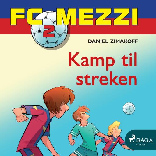 FC Mezzi 2: Kamp til stregen