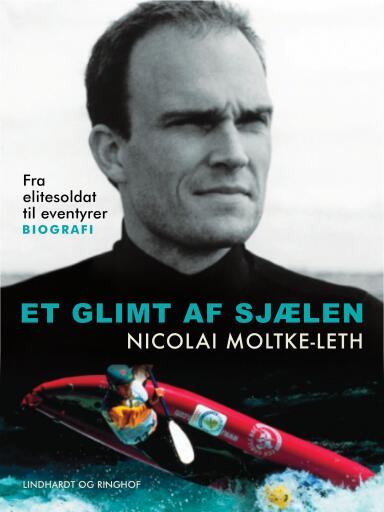 Et glimt af sjælen – Fra elitesoldat til eventyrer