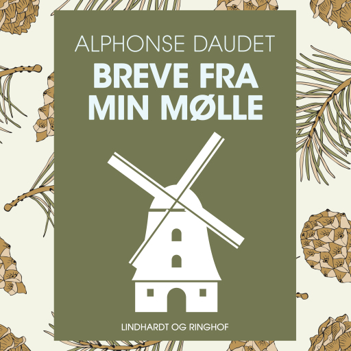 Breve fra min mølle