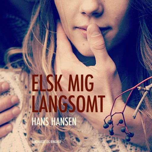 Elsk mig langsomt