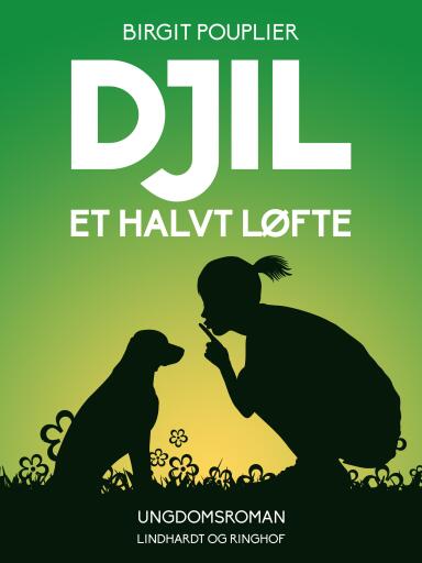 Djil – et halvt løfte