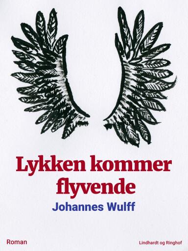 Lykken kommer flyvende