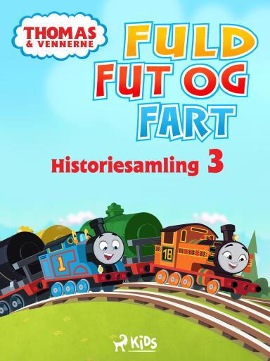 Thomas og vennerne – Fuld fut og fart – Historiesamling 3