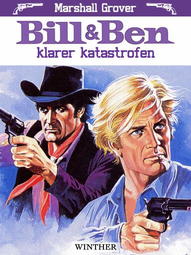 Bill og Ben klarer katastrofen