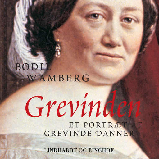 Grevinden – Et portræt af Grevinde Danner