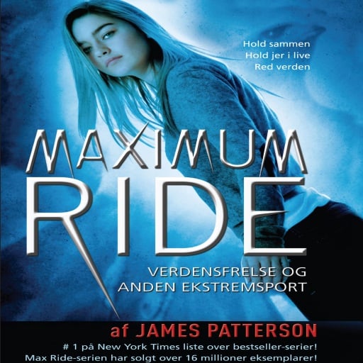 Maximum Ride 3 – Verdensfrelse og anden ekstremsport