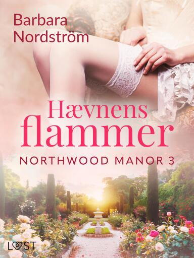Northwood Manor 3: Hævnens flammer