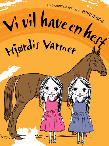 Vi vil have en hest