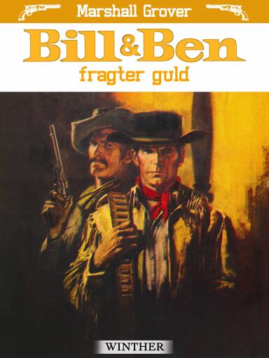 Bill og Ben fragter guld
