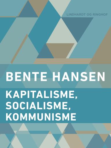 Kapitalisme, socialisme, kommunisme