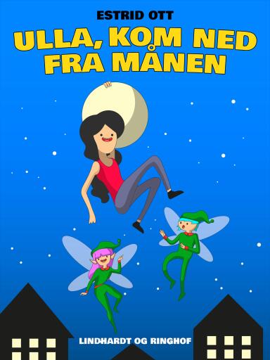 Ulla, kom ned fra Månen