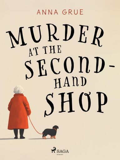 Murder at the Second–Hand Shop: A small-town cosy mystery series